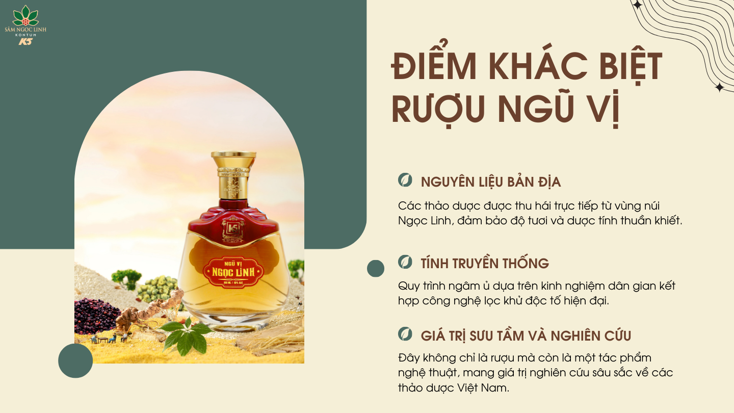  Điểm khác biệt của rượu Ngũ Vị Ngọc Linh so với các loại rượu thảo dược khác.